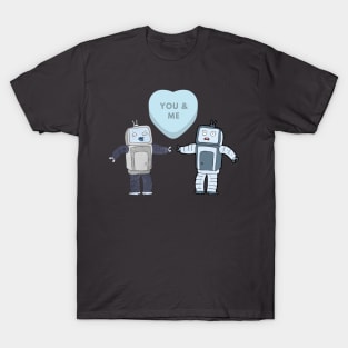 Me and you are Robot T-Shirt